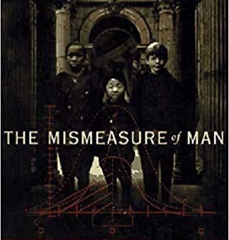 The mismeasure of man by Stephen Jay Gould For Cheap